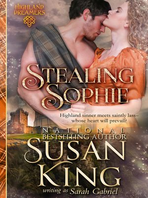 cover image of Stealing Sophie (Highland Dreamers, Book 1)